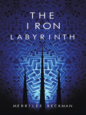 cover image of The Iron Labyrinth